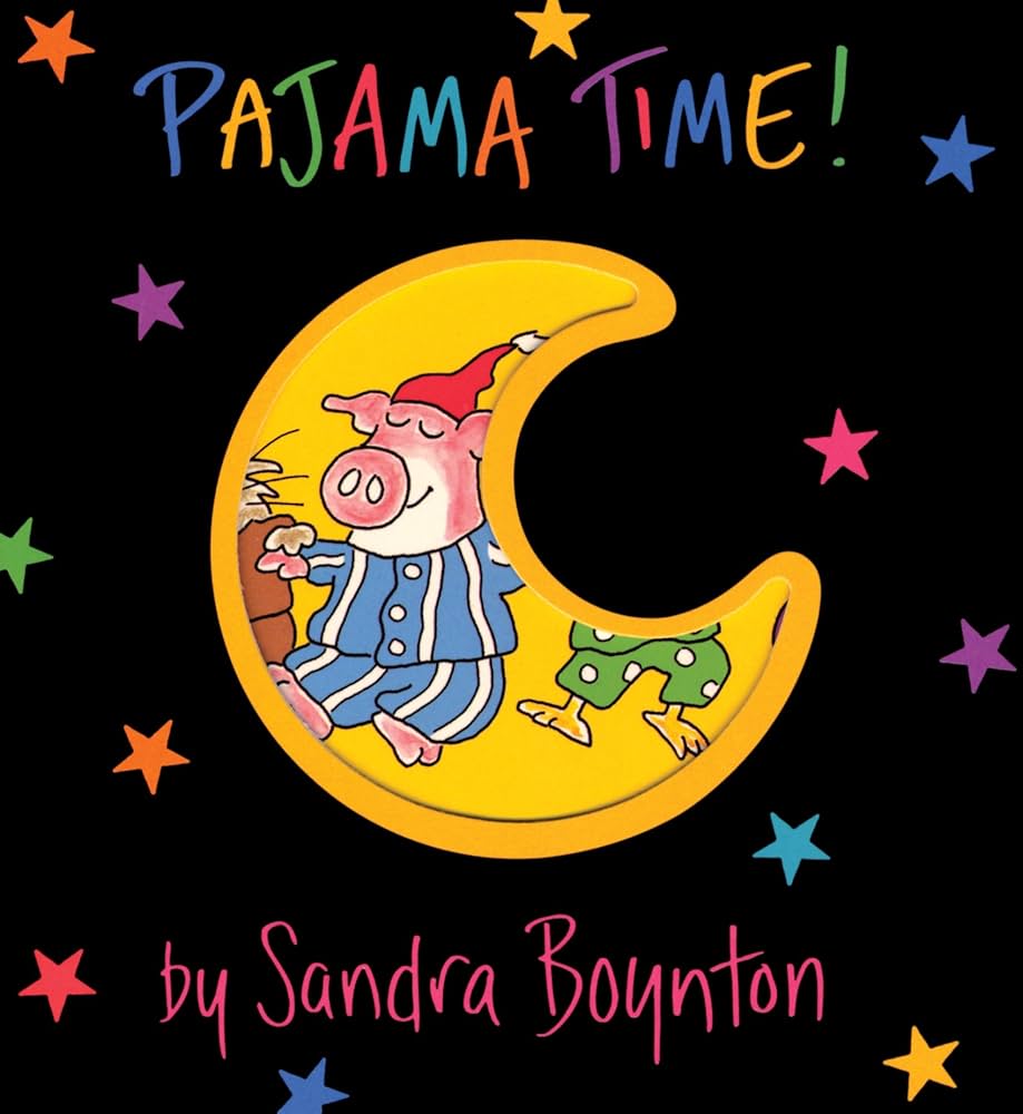 best baby books-Pajama Time by Sandra Boynton