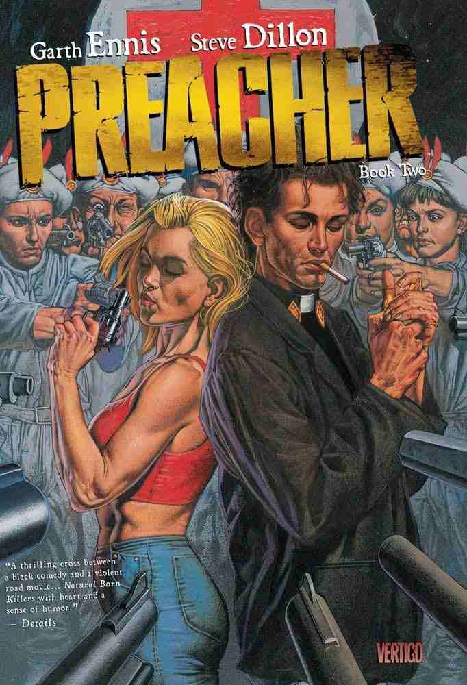 Preacher by Garth Ennis and Steve Dillon