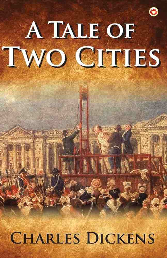 Best Selling Books of All Time-A Tale of Two Cities by Charles Dickens