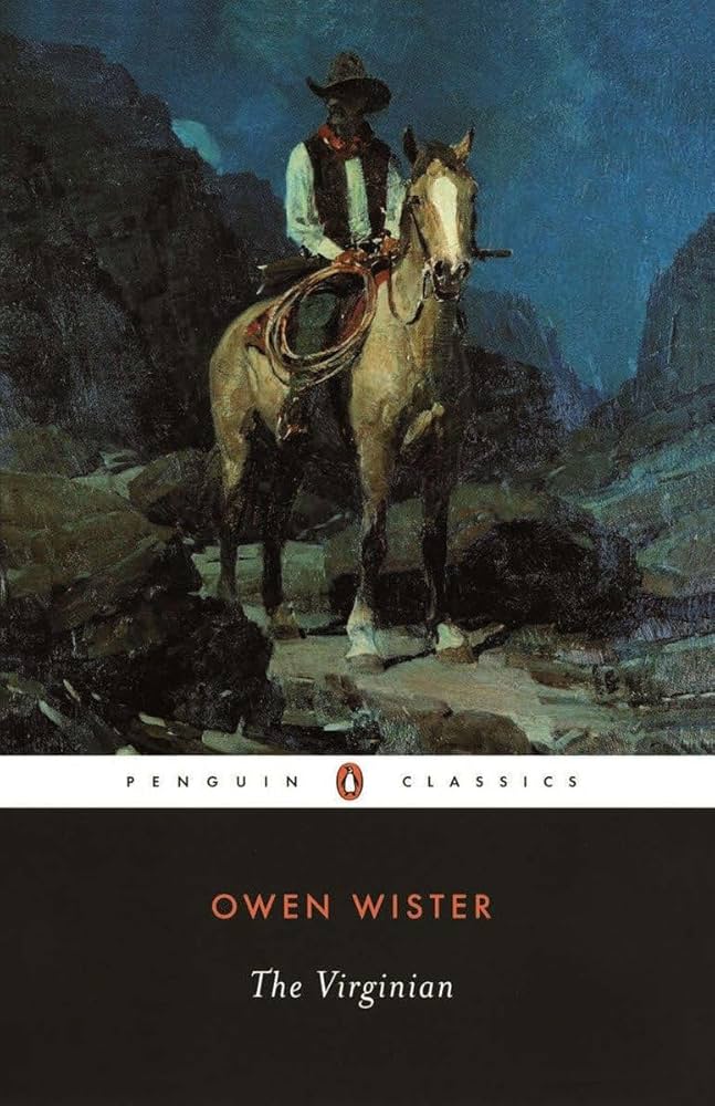 The Virginian by Owen Wister