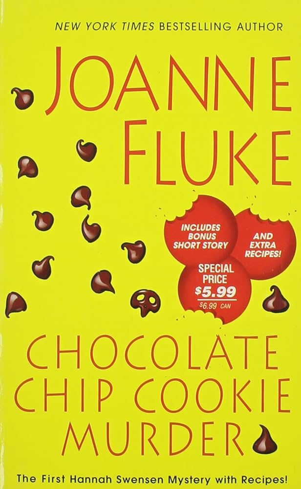 Chocolate Chip Cookie Murder by Joanne Fluke