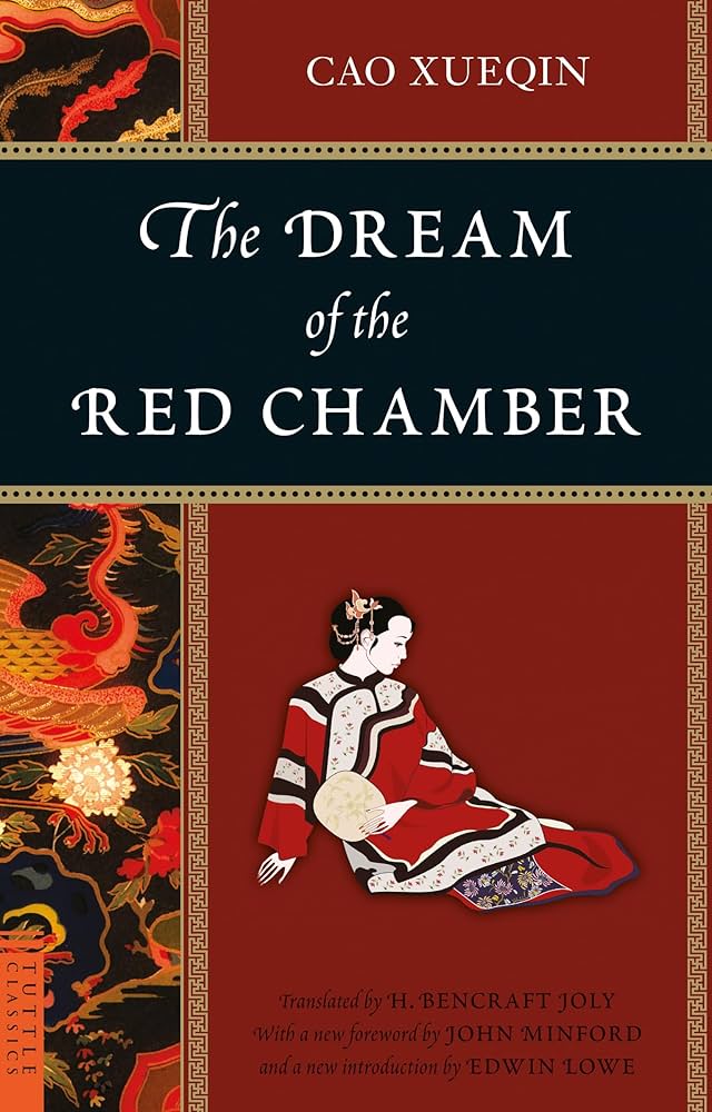 Dream of the Red Chamber by Cao Xueqin