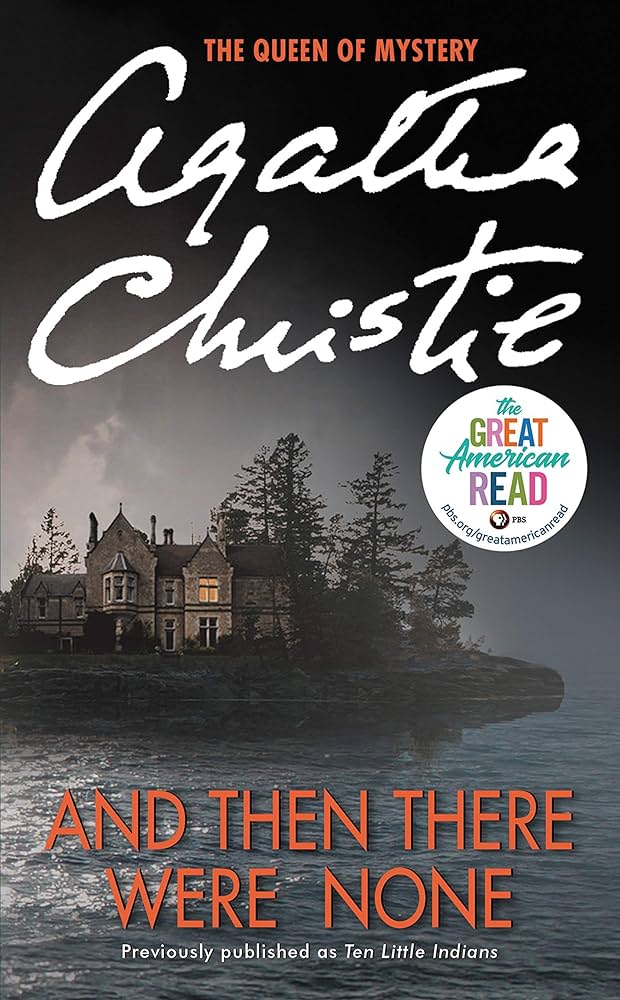 And Then There Were None by Agatha Christie