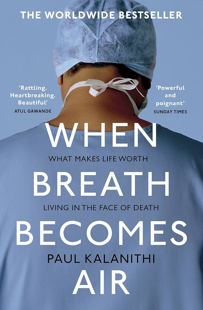 Best Nonfiction Book-When Breath Becomes Air by Paul Kalanithi