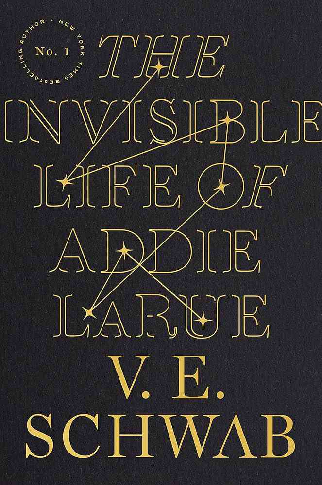 The Invisible Life of Addie LaRue by VE Schwab