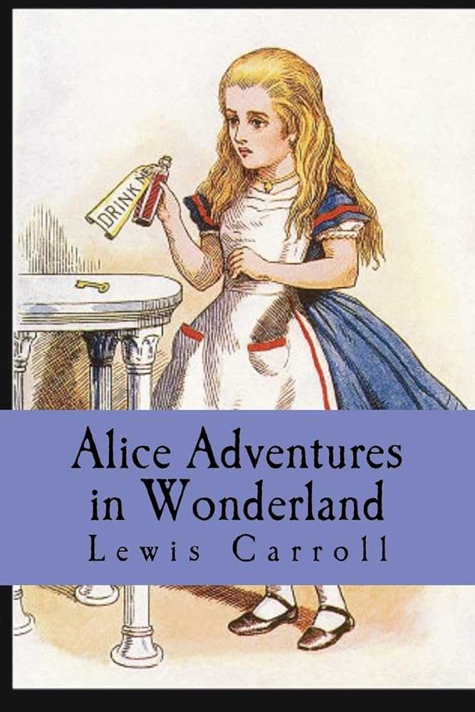 Alice's Adventures in Wonderland by Lewis Carroll