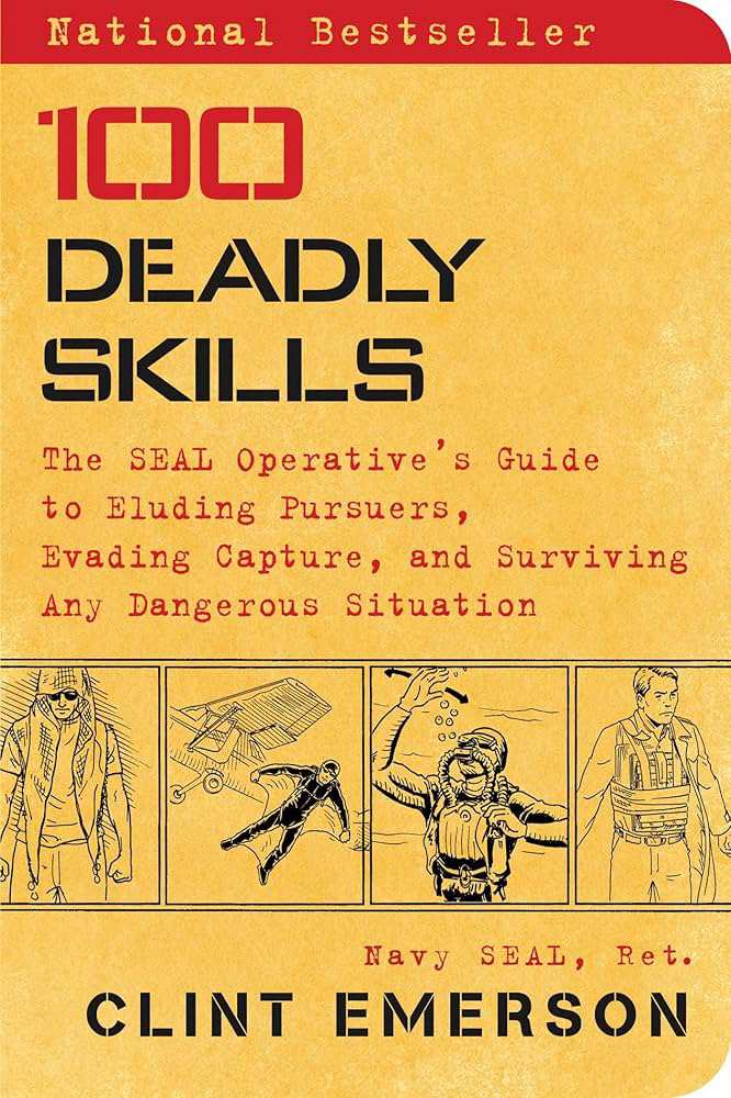 100 Deadly Skills by Clint Emerson