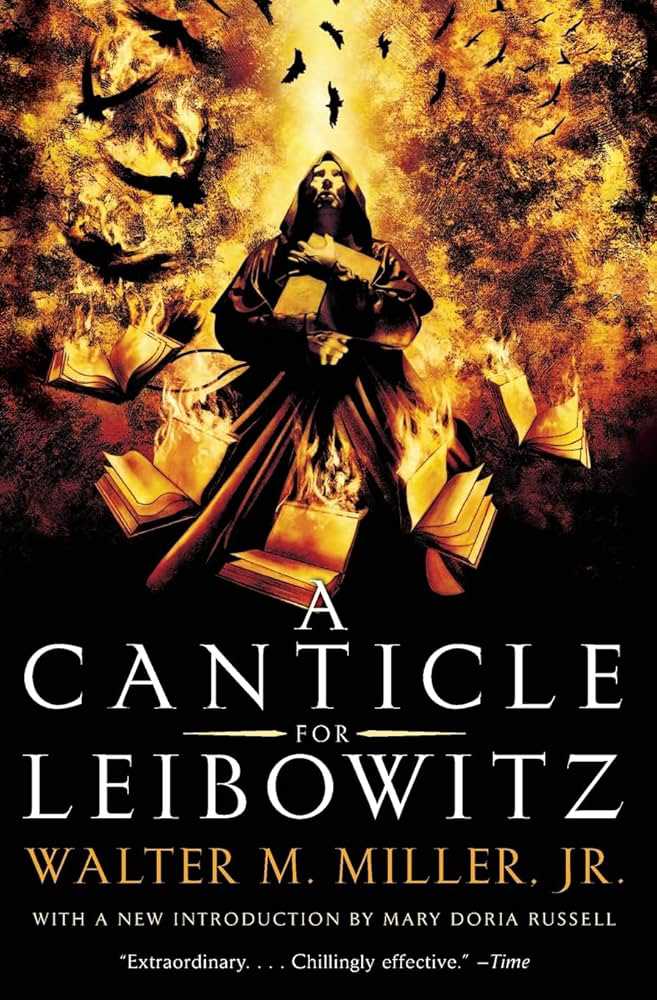 A Canticle for Leibowitz by Walter M. Miller Jr