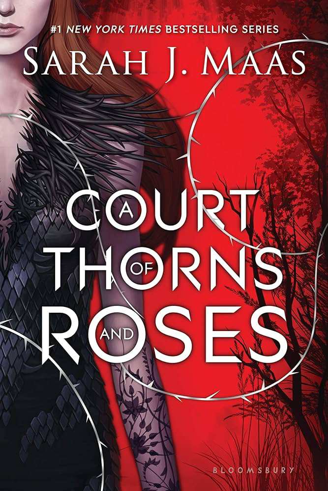 A Court of Thorns and Roses by Sarah. J Maas