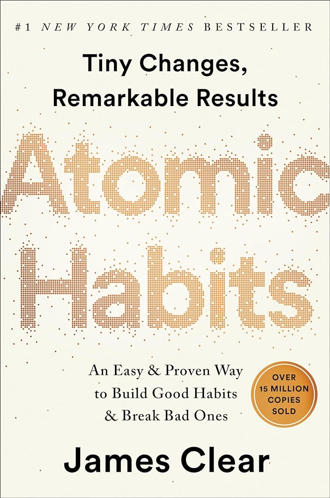 Atomic Habits by James Clear