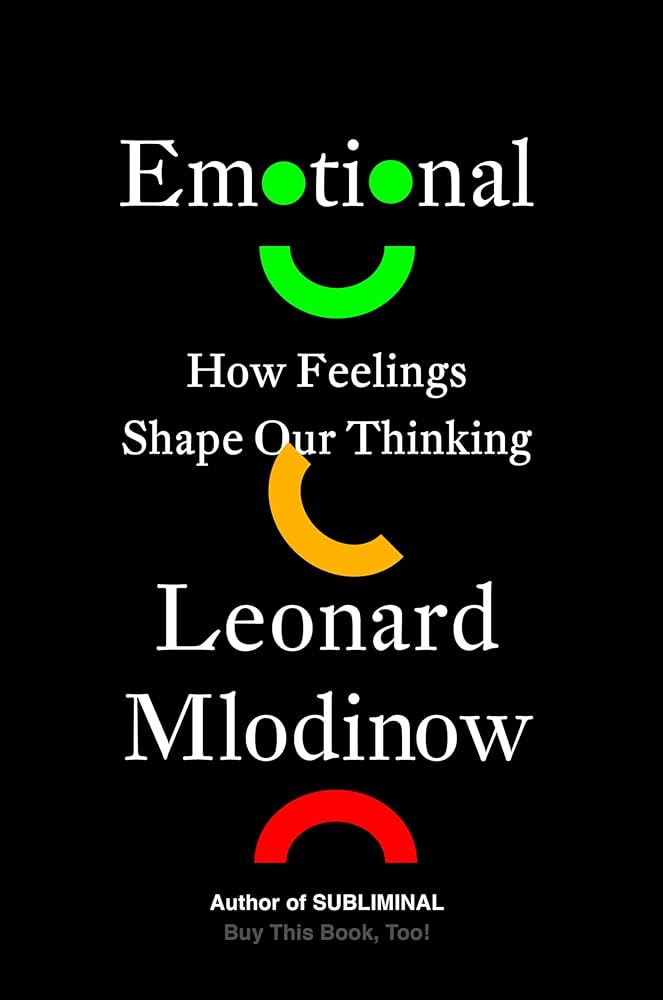 Emotional by Leonard Mlodinow