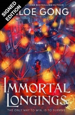 Immortal Longings by Chloe Gong