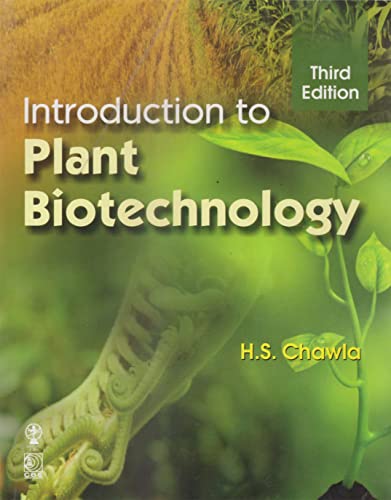 Introduction to Plant Biotechnology by H S Chawla