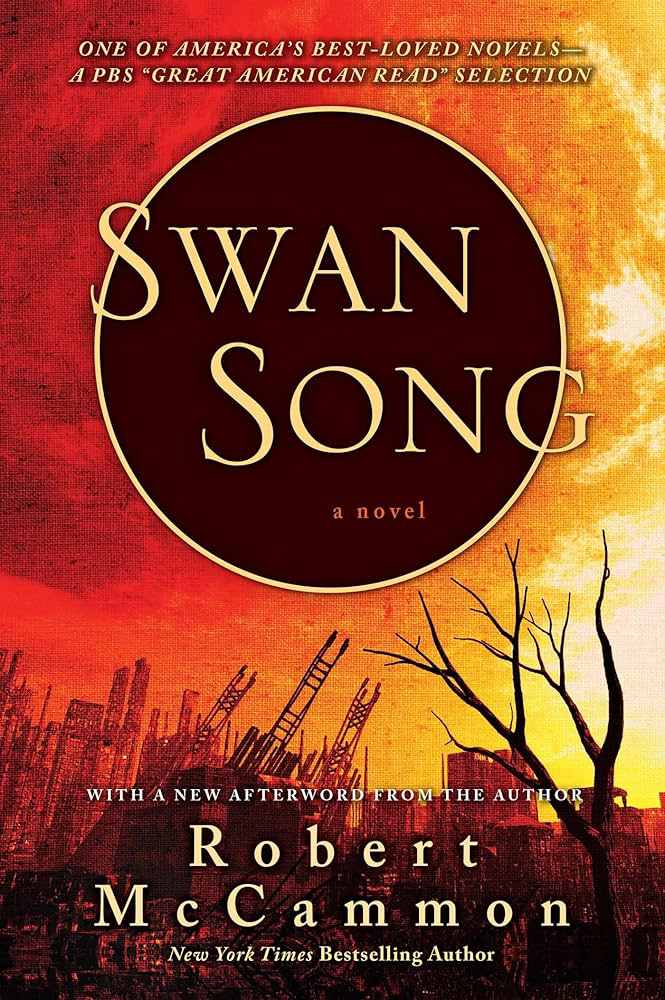 Swan Song by Robert McCammon