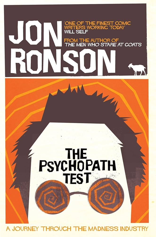 The Psychopath Test by Jon Ronson