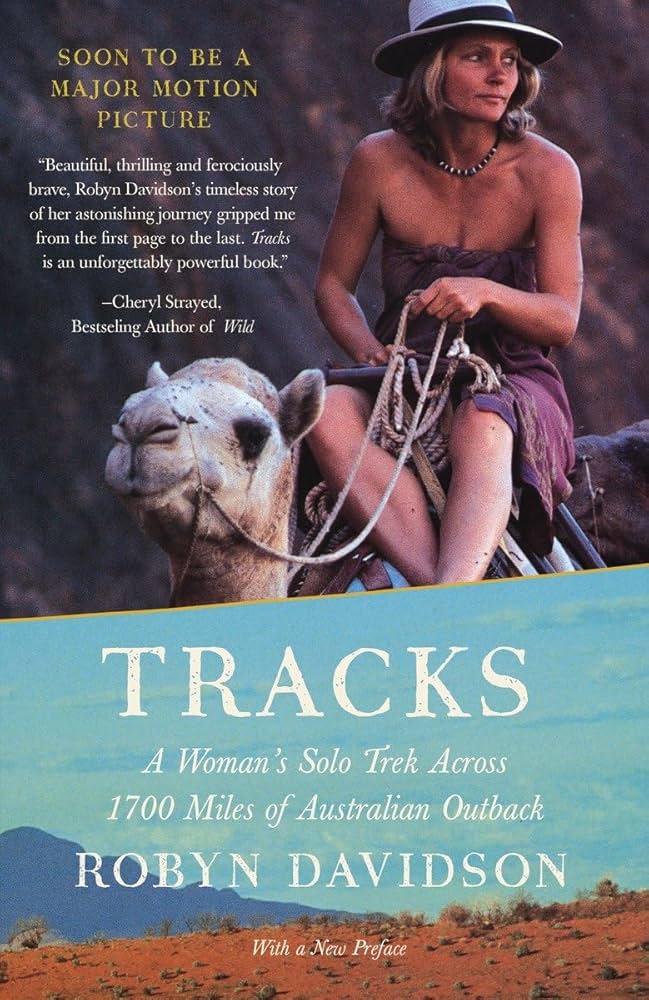 Tracks by Robyn Davidson