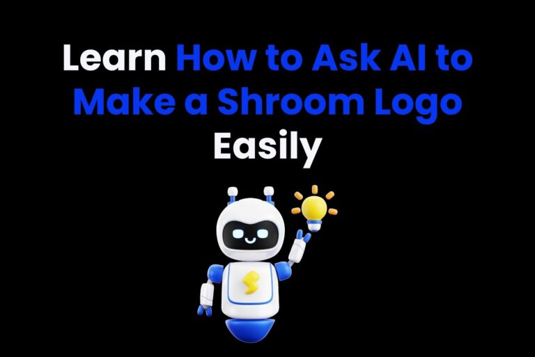 Learn How to Ask AI to Make a Shroom Logo Easily