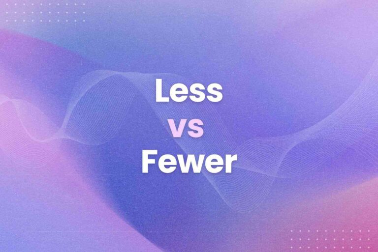 Less vs Fewer: A Quick and Easy Explanation