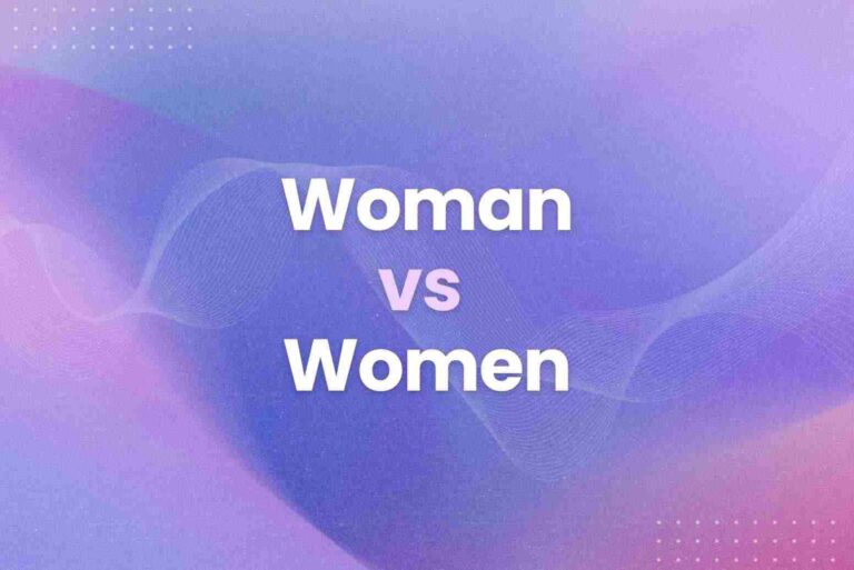 Woman vs Women: Meaning, Examples, and When to Use