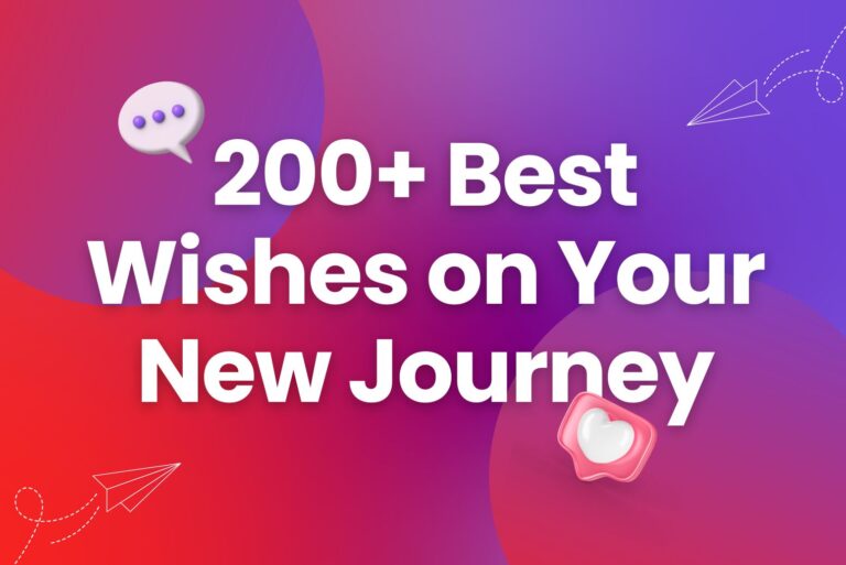 200+ Heartfelt Best Wishes on Your New Journey