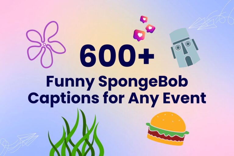 600+ Funny SpongeBob Captions for Any Event