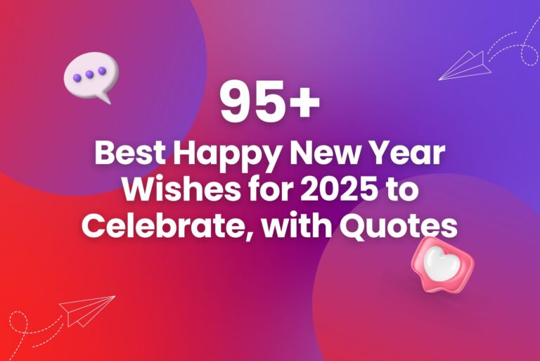 95 Best Happy New Year Wishes for 2025 to Celebrate