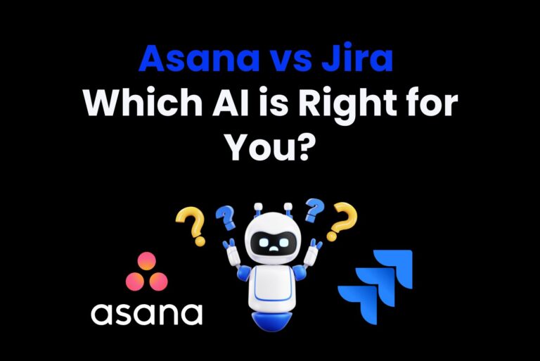 Asana vs Jira (2025): Which is Best for You?