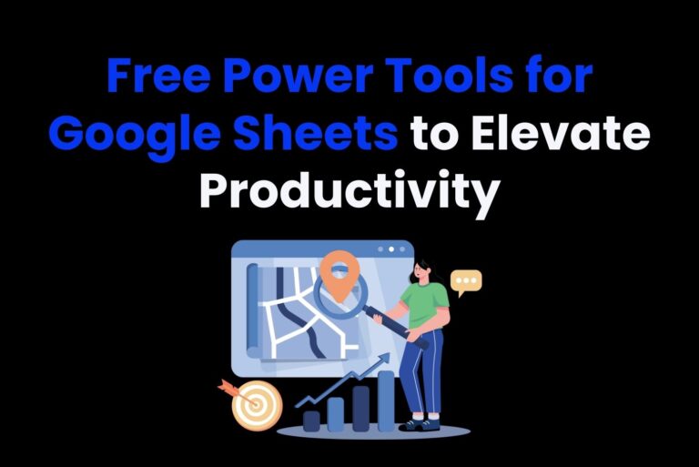 Free Power Tools for Google Sheets to Elevate Productivity