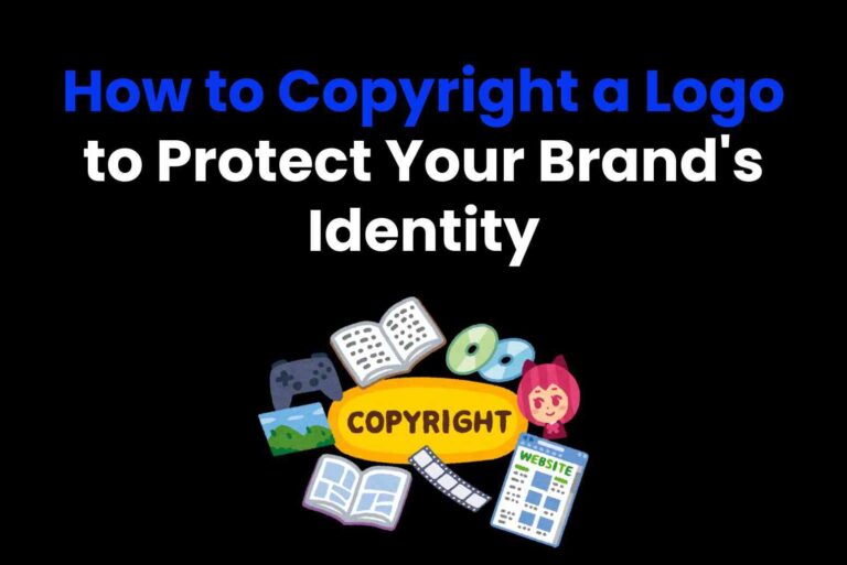 How to Copyright a Logo to Protect Your Brand’s Identity