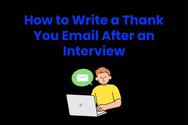 How to Write a Thank You Email After an Interview