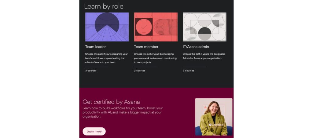 Asana learning paths by role: Team leader, Team member, IT/Admin, with certification courses to improve productivity and workflows.