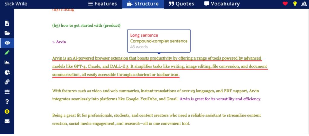 Slick Write editing interface highlighting grammar and structure feedback for improved writing clarity and style.