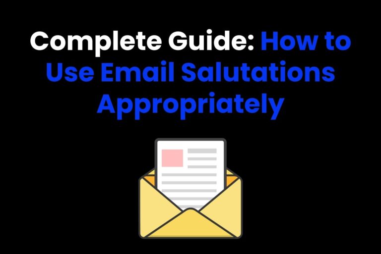 Complete Guide: How to Use Email Salutations Appropriately