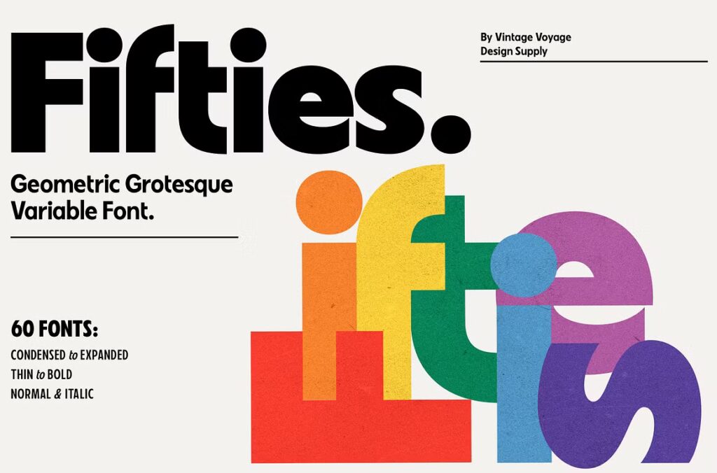 Fifties. Variable Grotesque. Modern Fonts