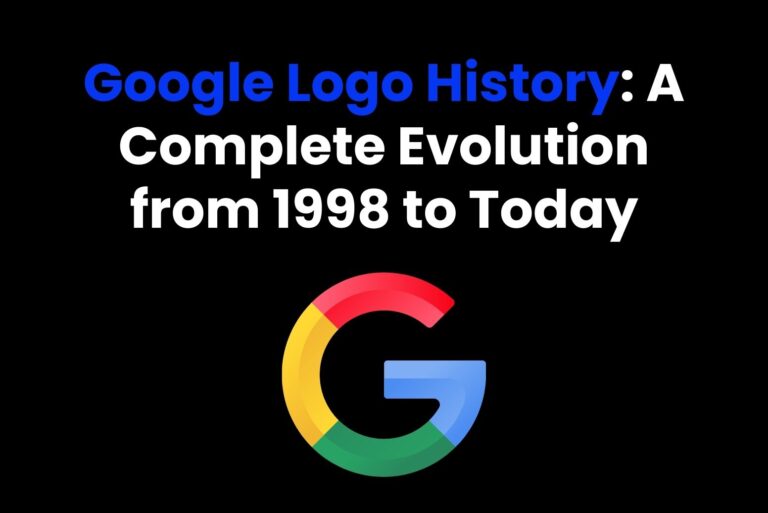 Google Logo History: A Complete Evolution from 1998 to Today