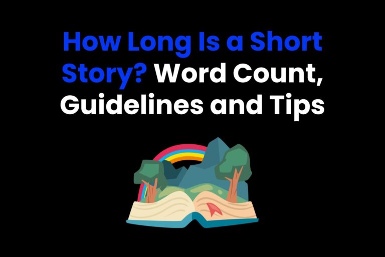 How Long Is a Short Story? Word Count, Guidelines and Tips