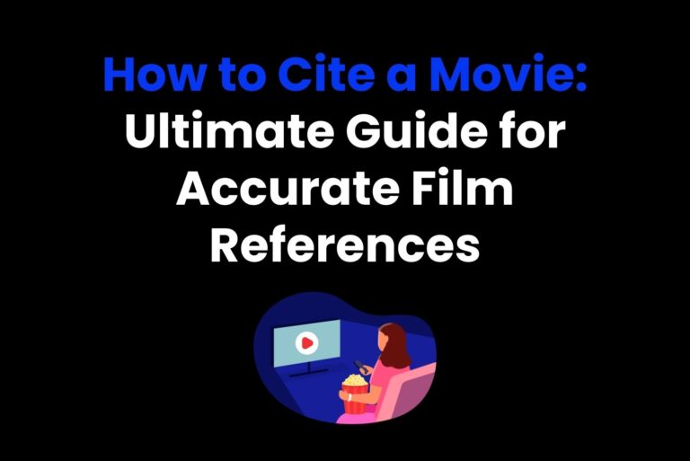 How to Cite a Movie: Ultimate Guide for Accurate Film References