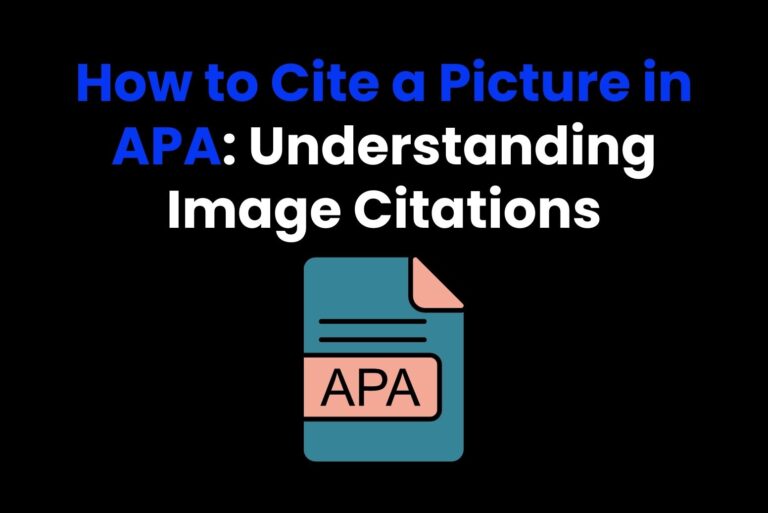 How to Cite a Picture in APA: Understanding Image Citations