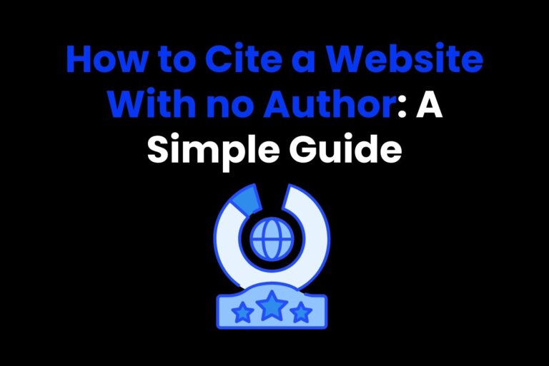 How to Cite a Website With no Author: A Simple Guide