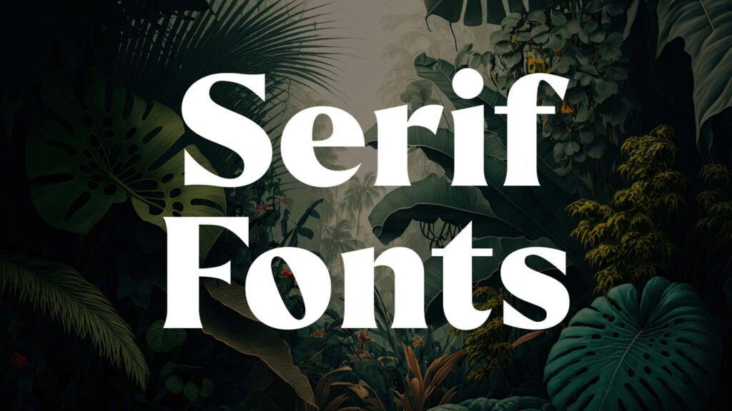 serif fonts symbolize tradition to get beautiful fonts