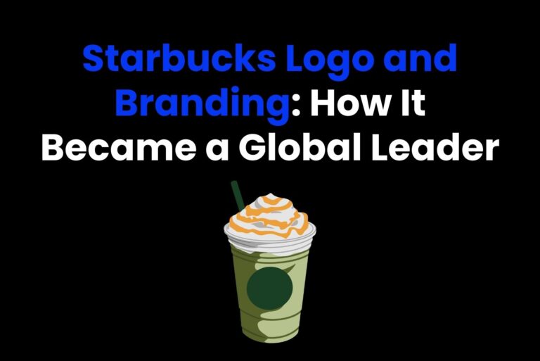 Starbucks Logo and Branding: How It Became a Global Leader