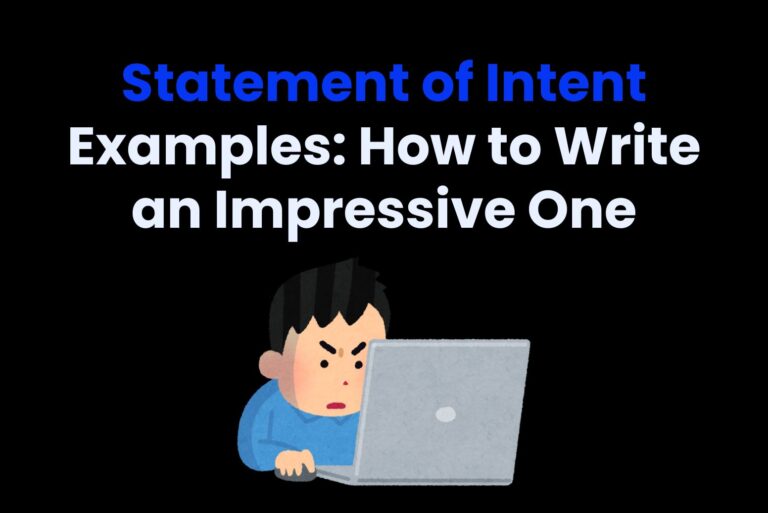 Statement of Intent Examples: How to Write an Impressive One