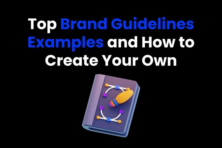 Top Brand Guidelines Examples and How to Create Your Own