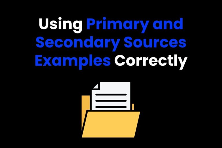 Using Primary and Secondary Sources Examples Correctly