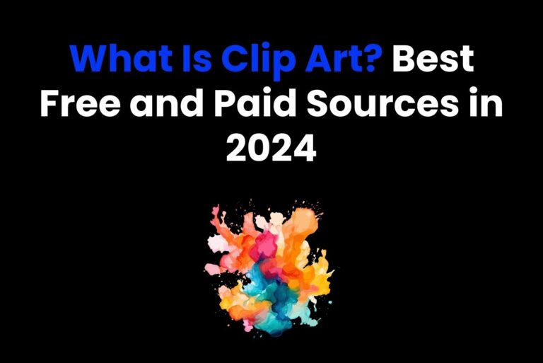 What Is Clip Art? Best Free and Paid Sources in 2024