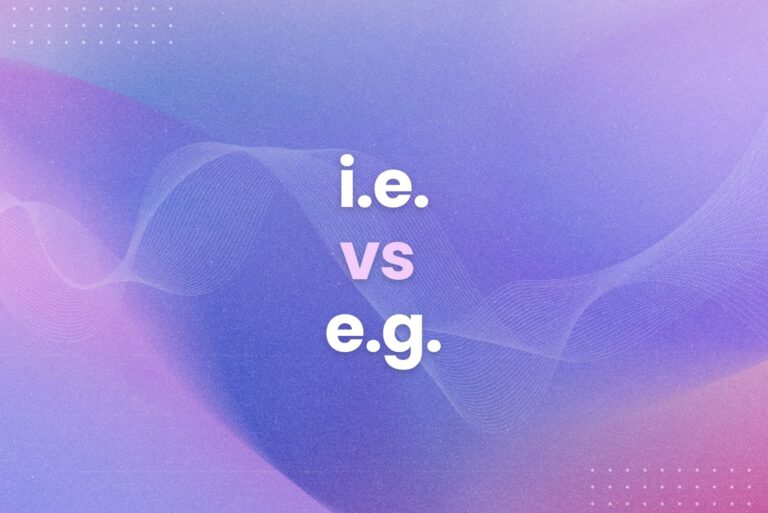 i.e. vs. e.g.: What’s The Difference?