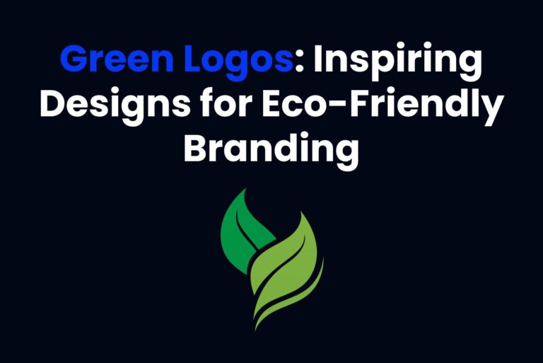 Green Logos: Inspiring Designs for Eco-Friendly Branding