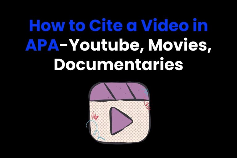 How to Cite a Video in APA-Youtube, Movies, Documentaries