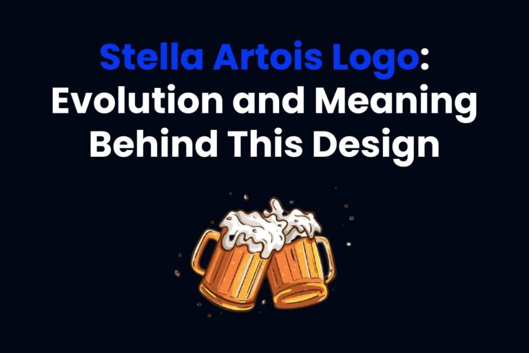 Stella Artois Logo: Evolution and Meaning Behind This Design