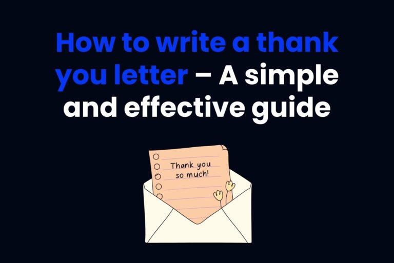 How to write a thank you letter – A simple and effective guide